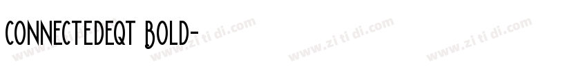 connectedeqt Bold字体转换